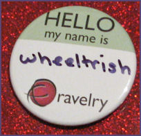 Ravelry button says Hello my name is wheeltrish